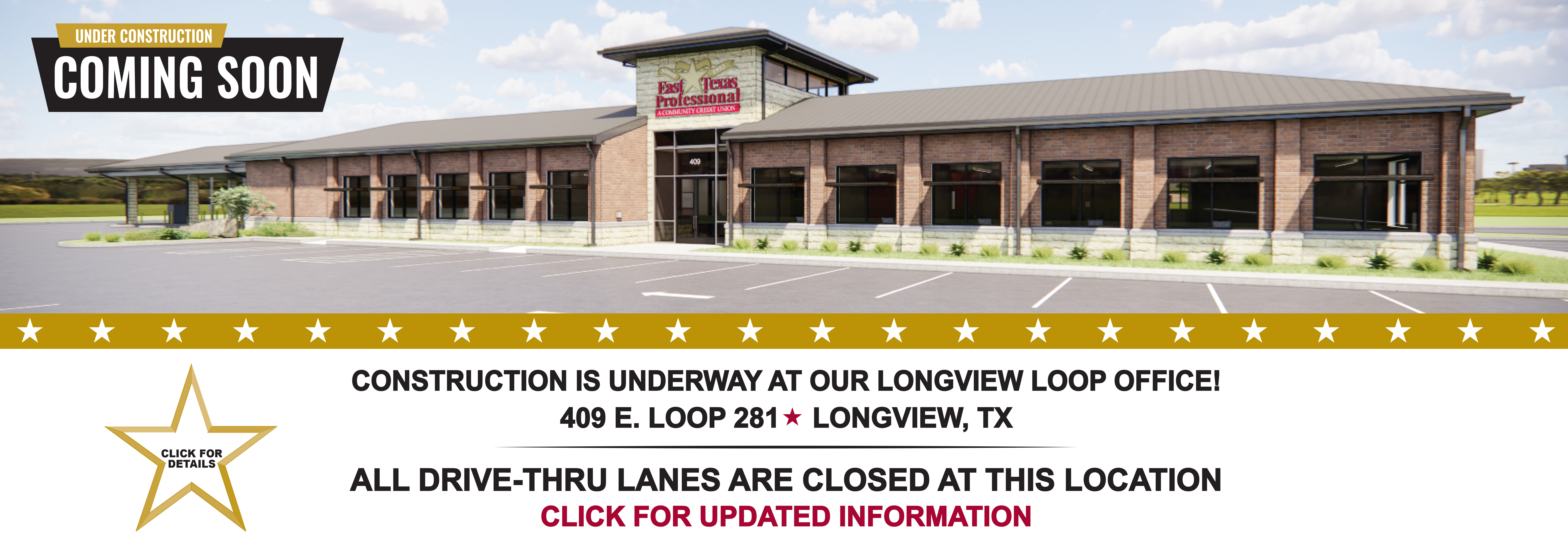 update 409 E. Loop 281 drive thru closed home page banner